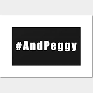 #AndPeggy Posters and Art